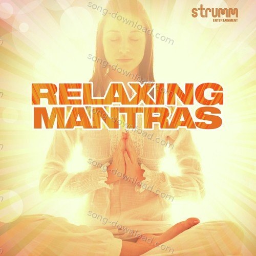 Relaxing Mantras S. Jaykumar MP3 Download
